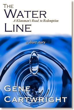 Gene Cartwright's 'The Water LIne' -A Klansman'e Road to Redemption -short story front cover, a blue symbol o a drop of water.f 