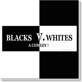 BlacksVWhites